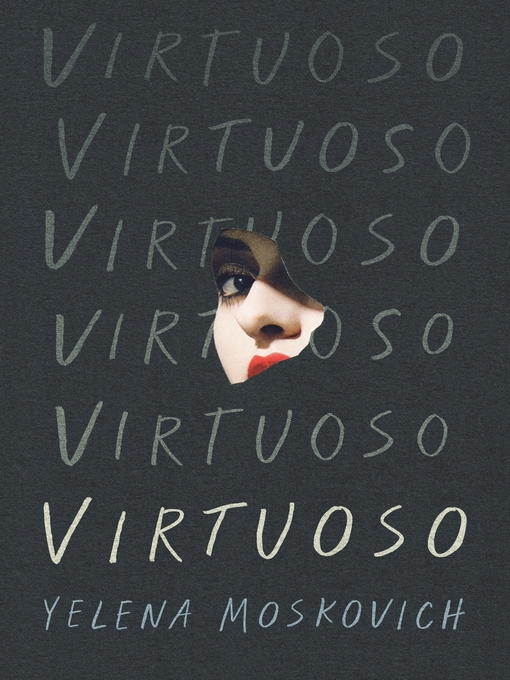 Title details for Virtuoso by Yelena Moskovich - Available